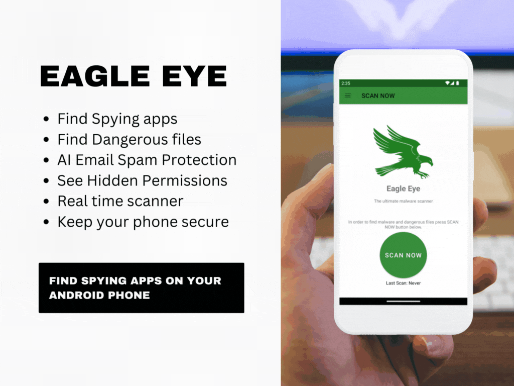 Eagle Eye: Your Ultimate Android Malware Scanner and Spam Detector