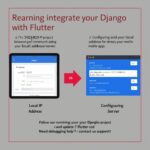 Integrating Django with Flutter: A Quick Guide for Local IP Configuration